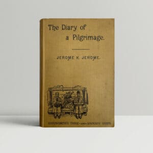jerome k jerome the diary of a pilgrimage first edition 65 1