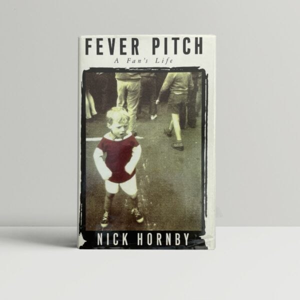 nick hornby fever pitch first edi1