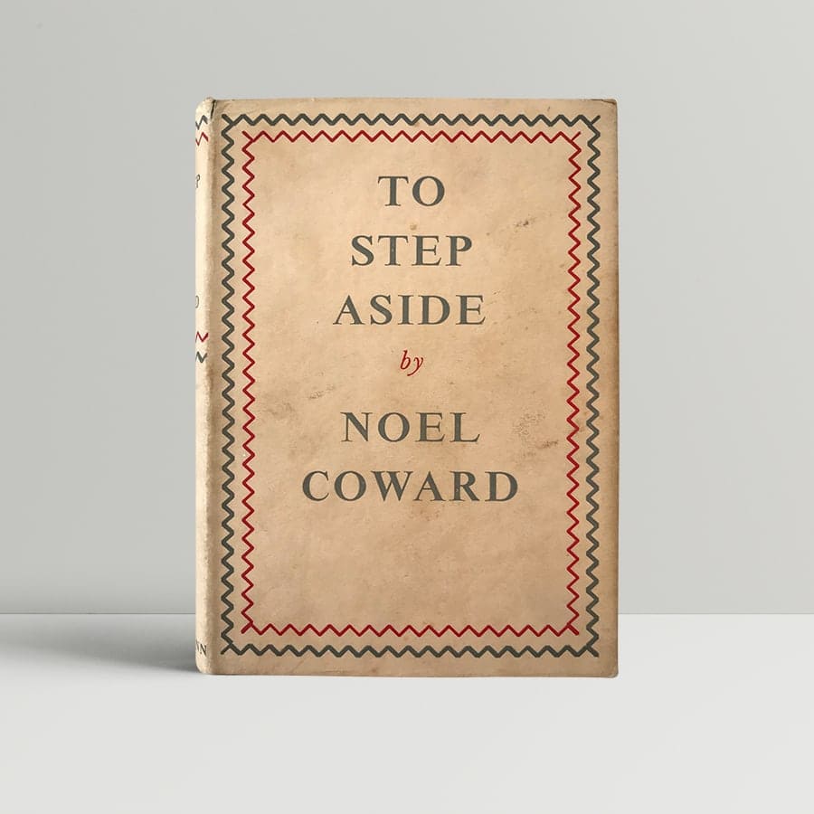 noel coward to step aside signed first edition1