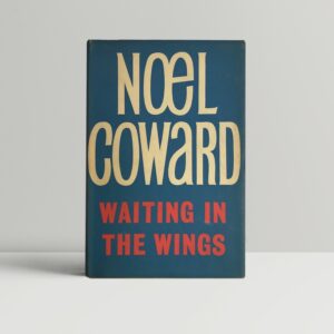 noel coward waiting in the wings 1st ed1