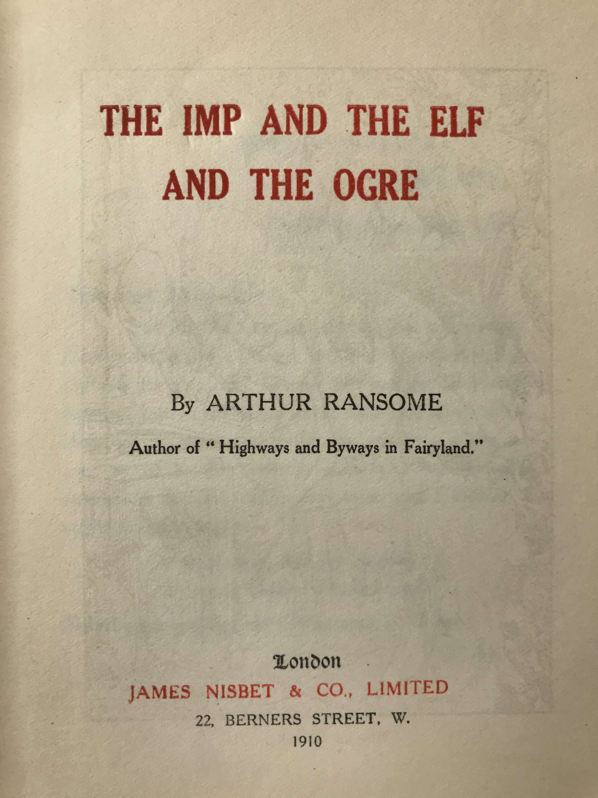 arthur ransome the imp and the elf and the ogre first edition2