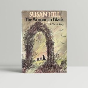 susan hill the woman in black signed first edition1