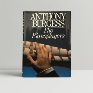 anthony burgess the pianoplayers signed proof1