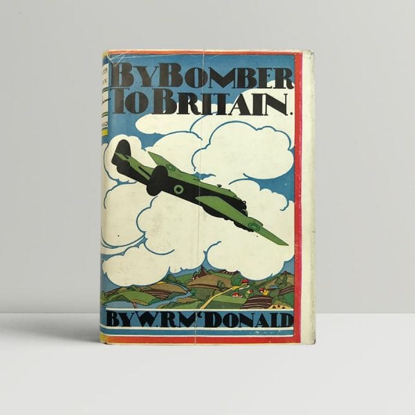 wrm mcdonald by bomber to britain signed first edition1