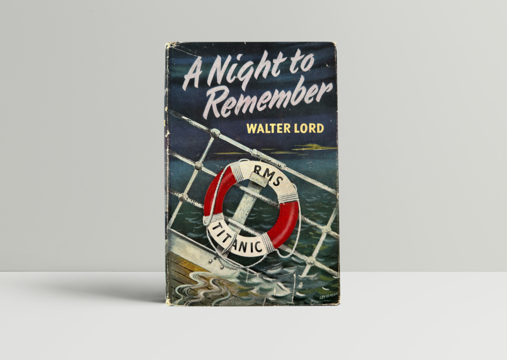 A Night To Remember - Walter Lord - First UK Edition - SIGNED Millvina Dean