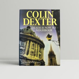 colin dexter death is now my neighbour signed first edition1