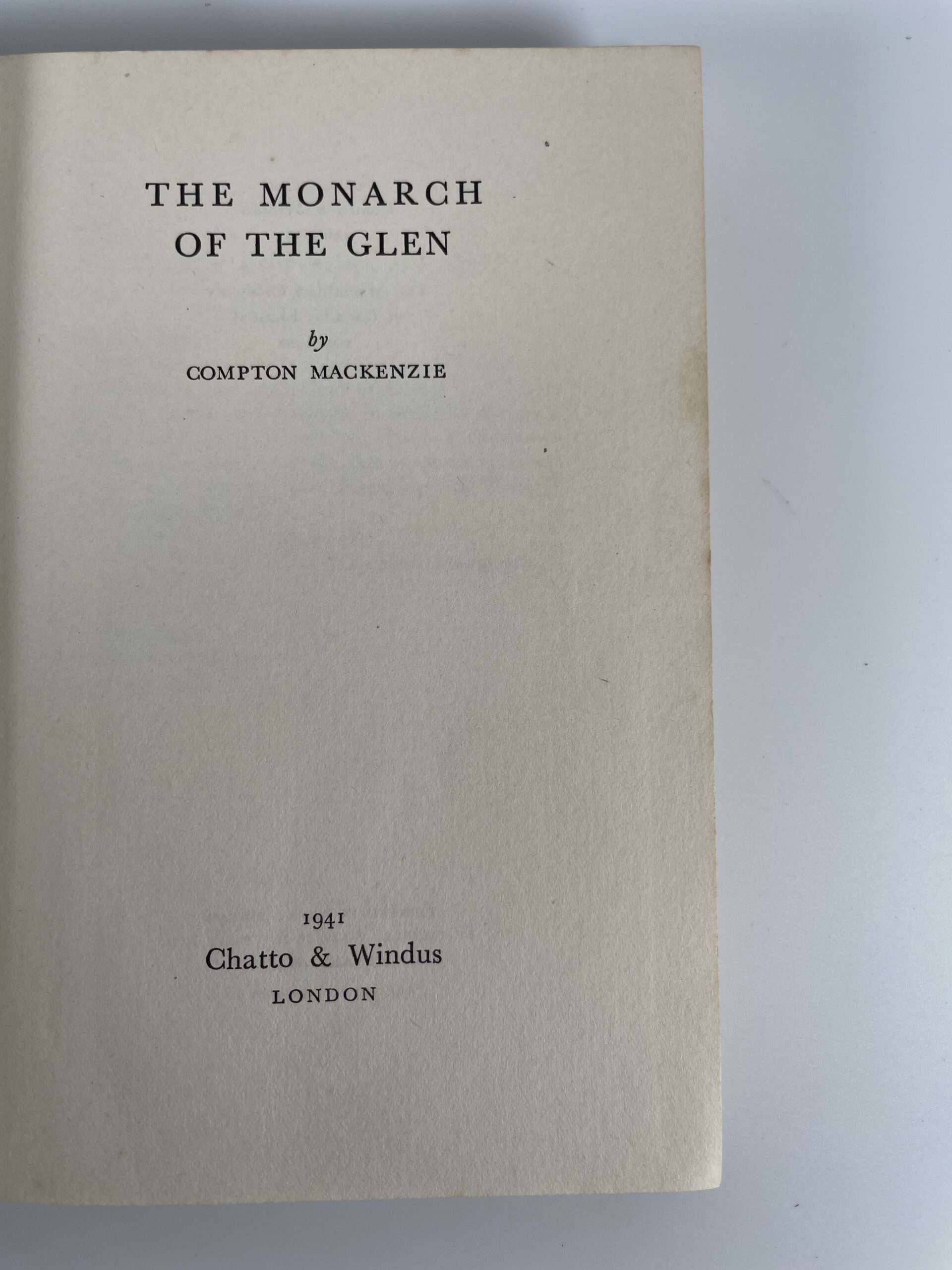 compton mackenzie the monarch of the glen first ed2