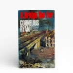 cornelius ryan a bridge too far first edition1