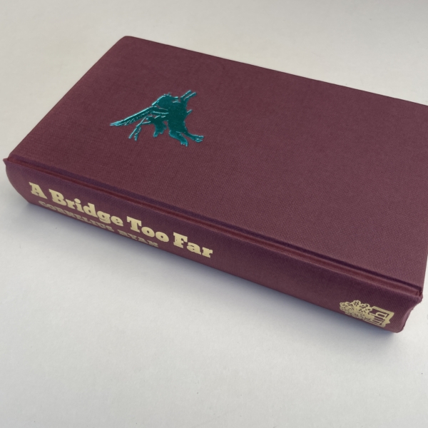 cornelius ryan a bridge too far first edition3