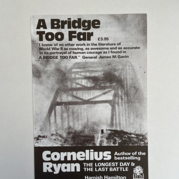 cornelius ryan a bridge too far first edition5