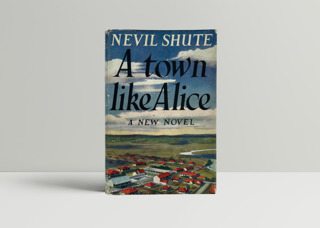 nevil shute a town like alice first edition1