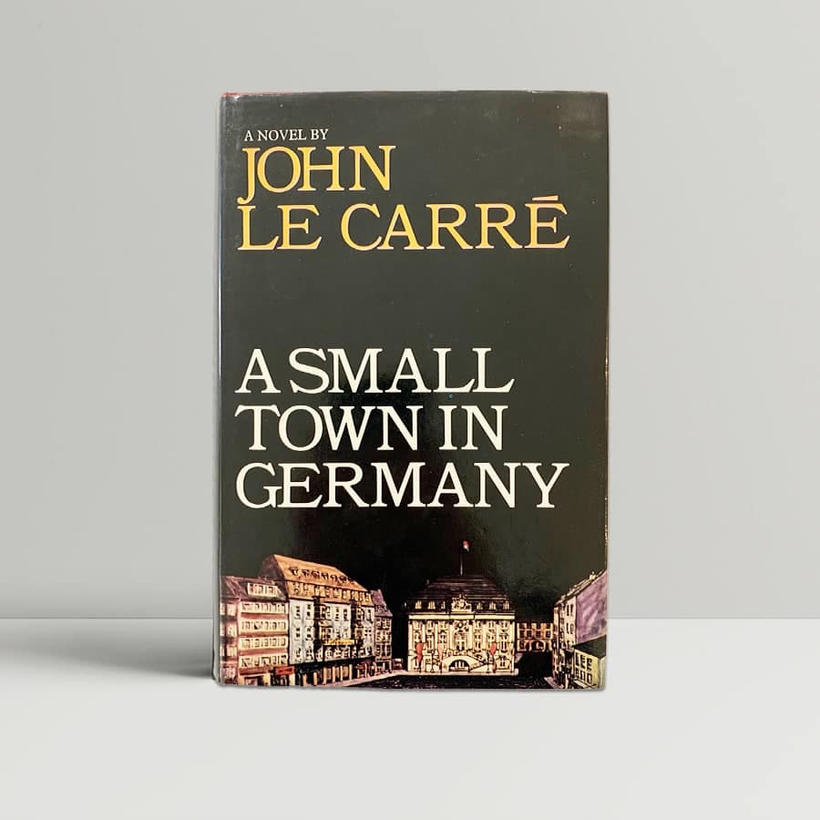 john le carre a small town in germany signed first edition1
