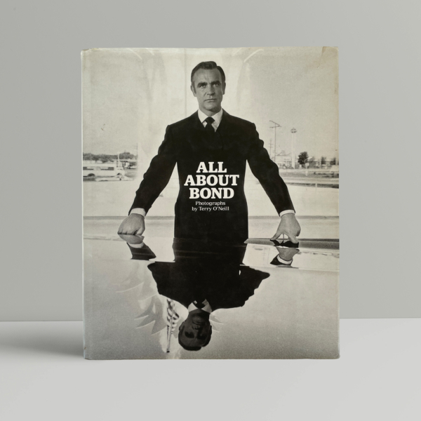 terry oneill all about bond first ed1