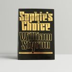 william styron sophies choice first edition1