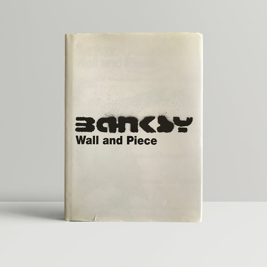 Banksy - Wall and Piece - First UK Edition 2005 - In the rare dust wrapper