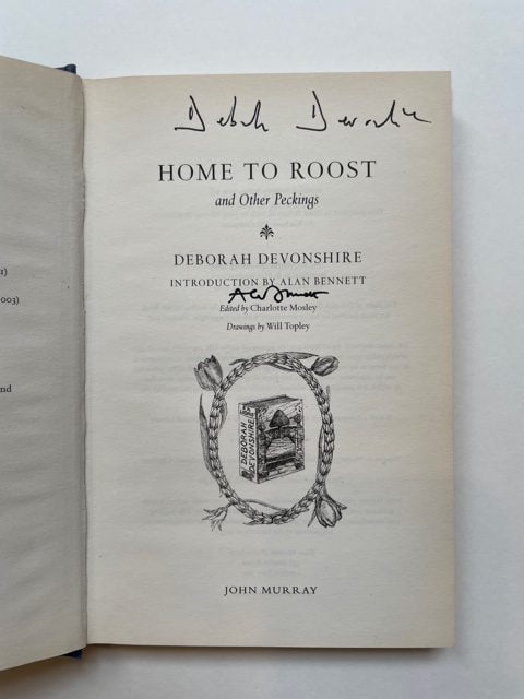 deborah devonshire home to roost and other pickings signed3