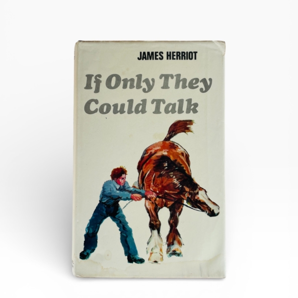 james herriot if only the could talk first edition1