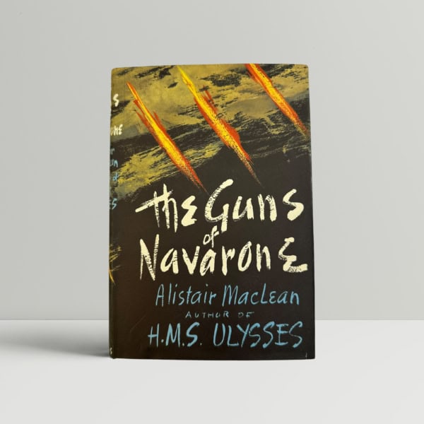 Alistair Maclean - The Guns of Navarone - First Edition