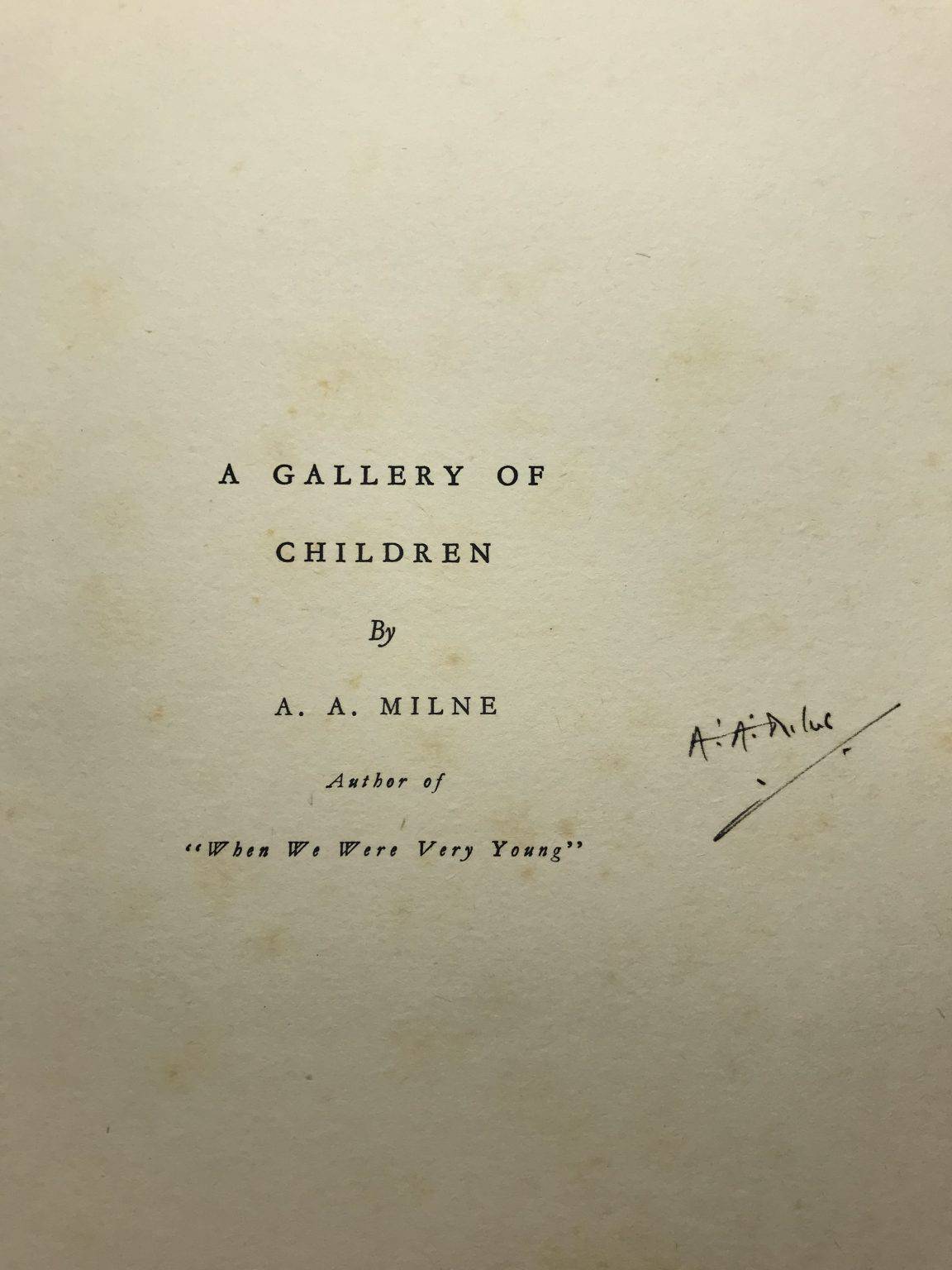 aa milne a gallery of children signed first edition2