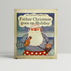 raymond briggs father christmas goes on holiday first 1