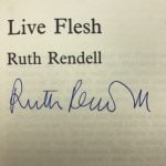 ruth rendell live flesh signed first edition2