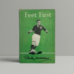 stanley mathews feet first first edi1