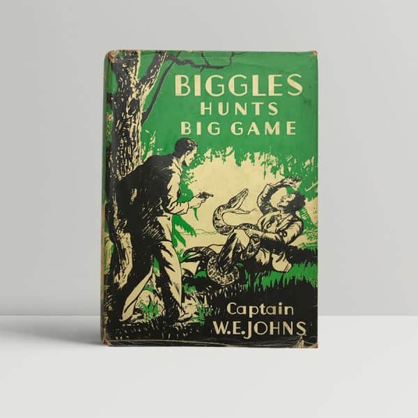 we johns biggles hunts big game first edition1