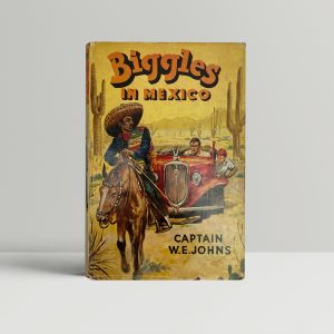we johns biggles in mexico first ed1