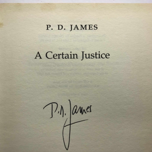 pd james a certain justice signed first ed2 1