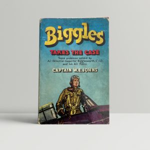 we johns biggles takes the case first ed1