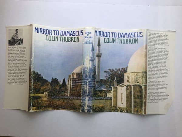 colin thubron mirror to damascus signed first edition5