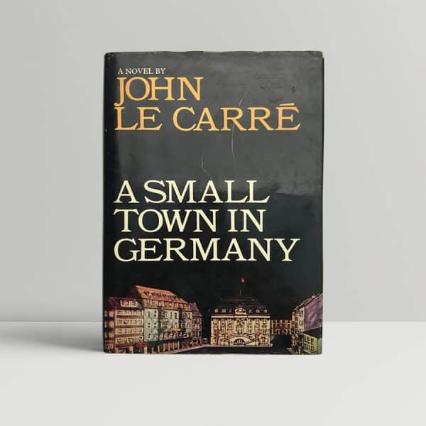 john le carre a small town in germany first edition 125 1