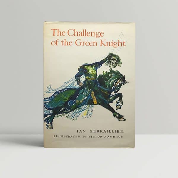 ian serraillier the challenge of the green knight signed first ed1