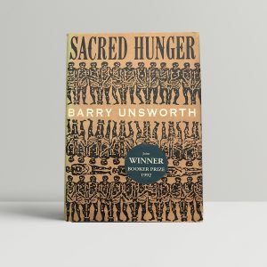 barry unsworth sacred hunger first edition1