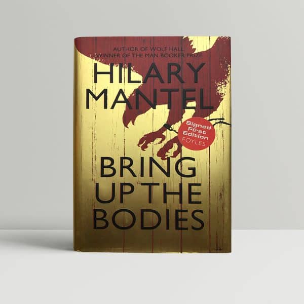 hilary mantel bring up the bodies signed 1st ed1