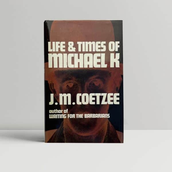 jm coetzee life and times of michael k signed first edition1 1