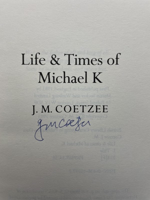 jm coetzee life and times of michael k signed first edition2 1