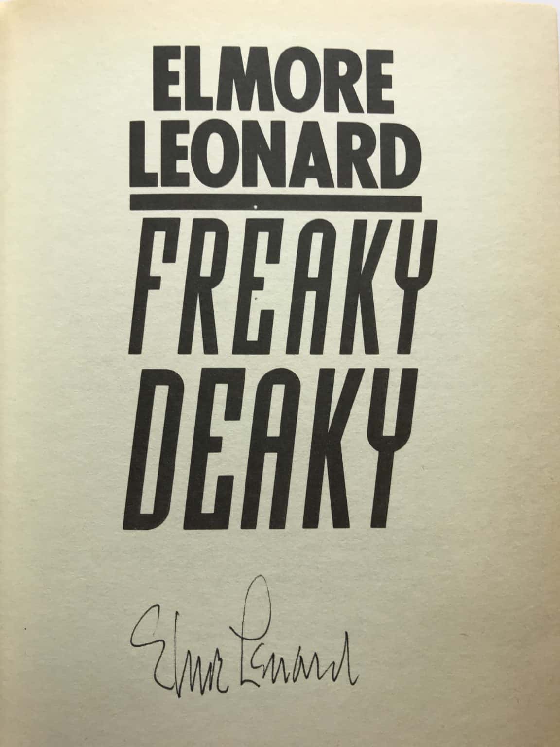 elmore leonard freaky deaky signed first ed2