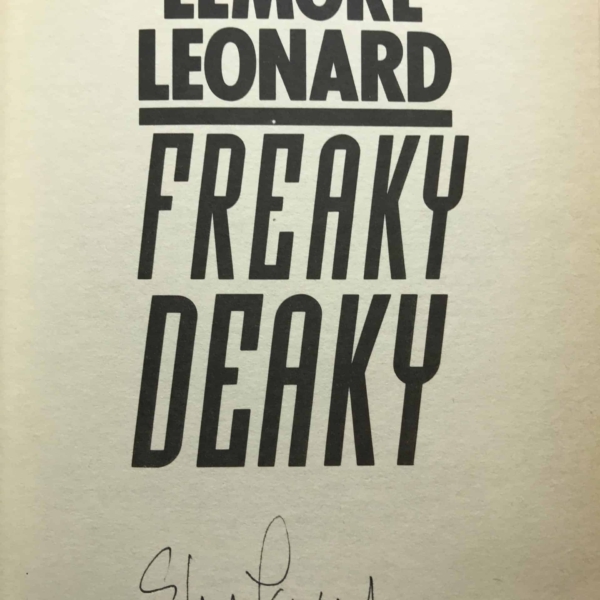 elmore leonard freaky deaky signed first ed2