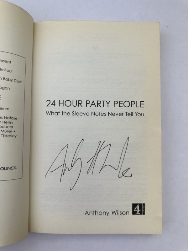 tony wilson 24 hour party people signed2