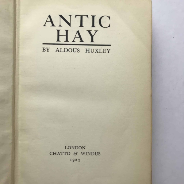 aldous huxley antic hay first edition2