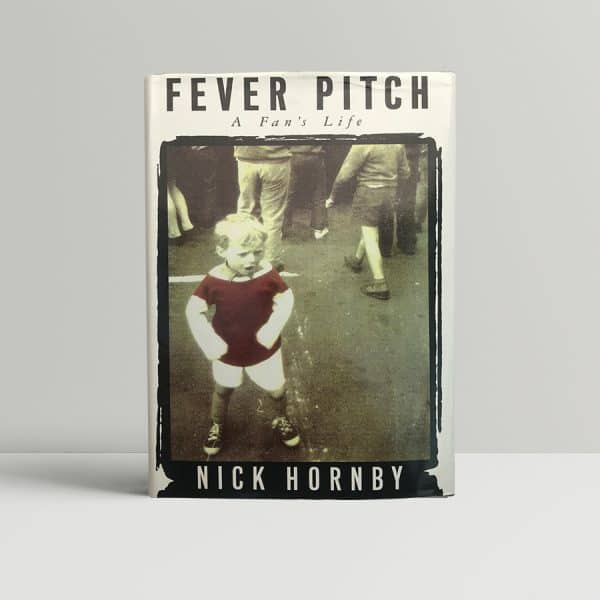 nick hornby fever pitch signed first edition1
