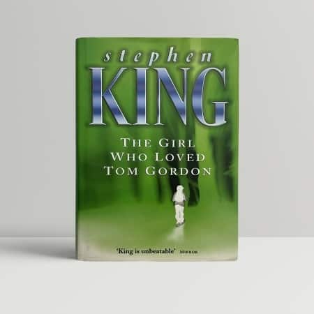 stephen king the girl who loved tom gordon first 50 1