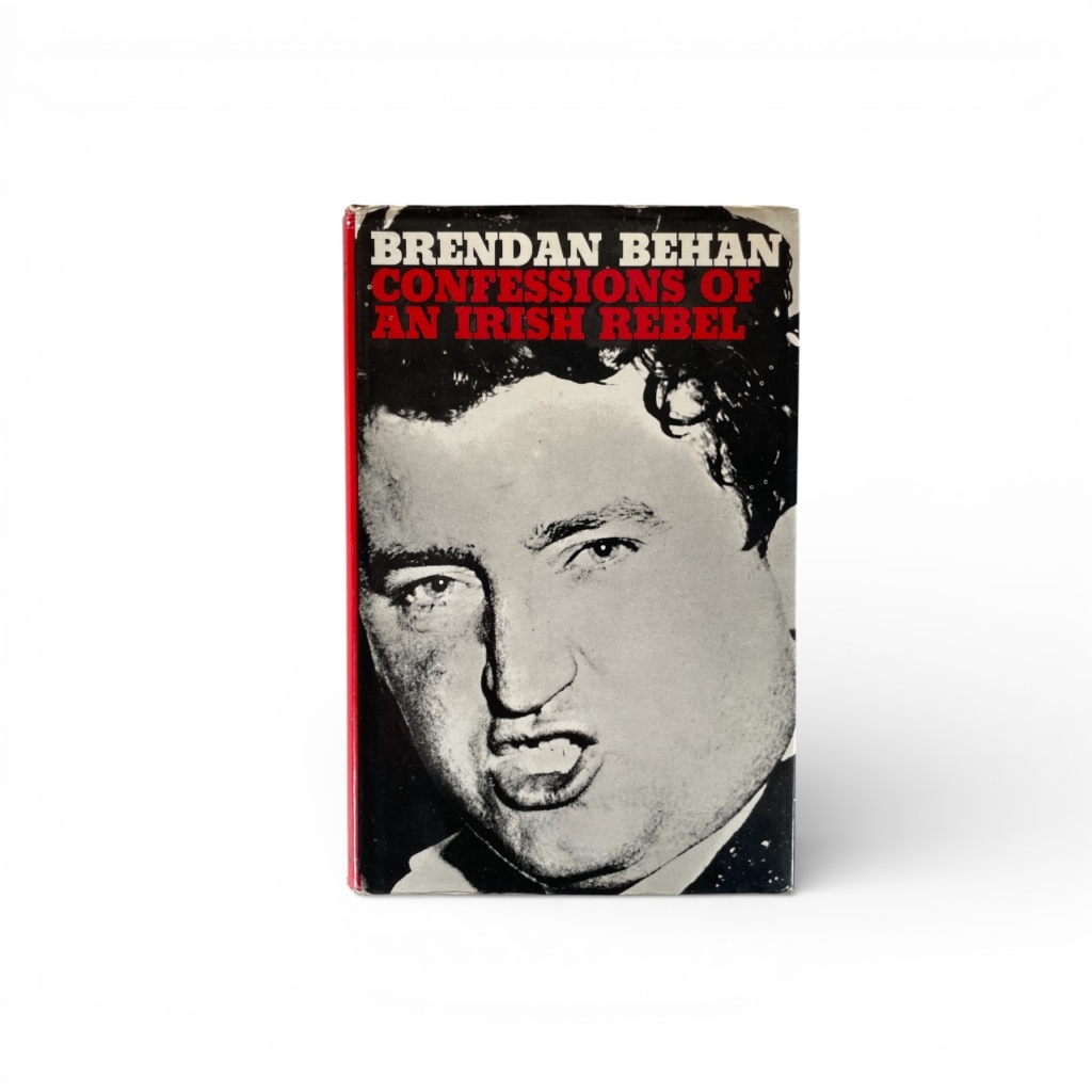 brendan behan confessions of an irish rebel first edition1