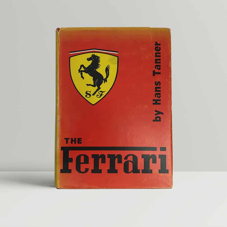 hans tanner the ferrari 1st ed 85 1