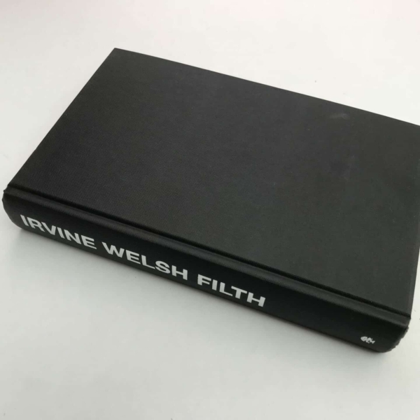 irvine welsh filth first edition3