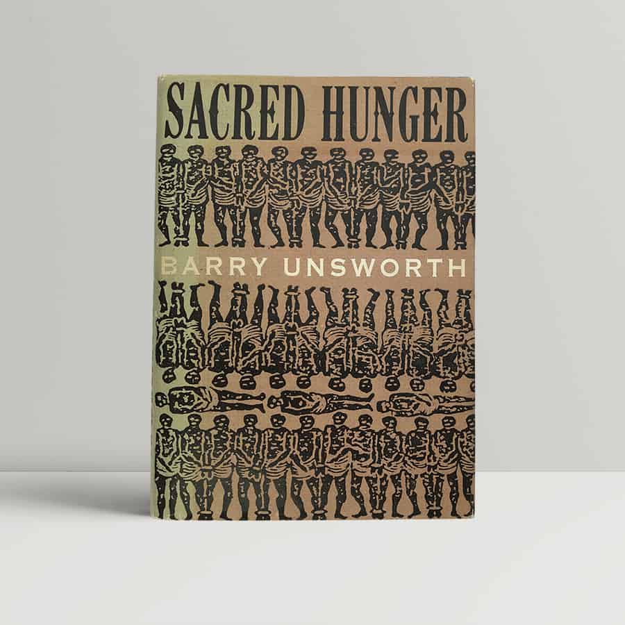 barry unsworth sacred hunger first ed1