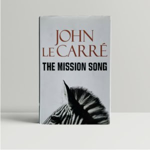 john le carre the mission song signed firsted1