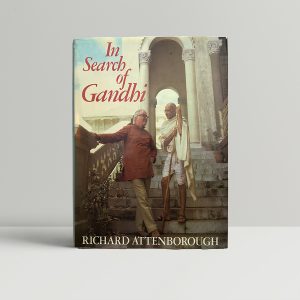richard attenborough in search of gandhi signed first edition1