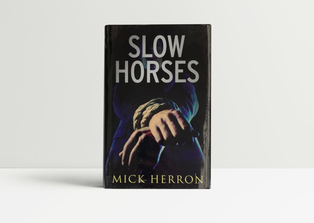 Slow Horses Mick Herron First Edition 2010